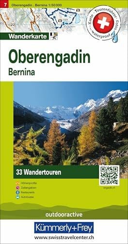 Hallwag Kümmerly+Frey AG Kümmerly+Frey Wandertourenkarte 7 Oberengadin 1:50.000: Inkl. Bernina. Mit 33 Tourenvorschlägen, Wetterfest inkl. Höhenprofil & Zeitangabe pro Tour