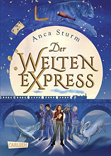 Schlick, Bente Der Welten-Express 1 (Der Welten-Express 1): Ausgezeichnet mit dem Saarländischen Kinder- und Jugendpreis 2019