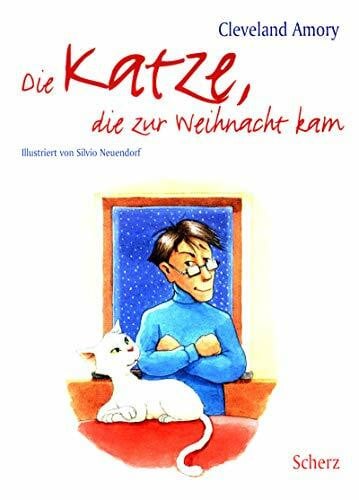 Christian Spiel Die Katze, die zur Weihnacht kam: Bezaubernde weise Geschichten um eine Katze im Besonderen - und um all e Katzen der Welt