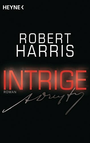 Harris, Robert Intrige: Roman