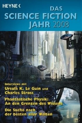 Mamczak, Sascha Das Science Fiction Jahr 2008