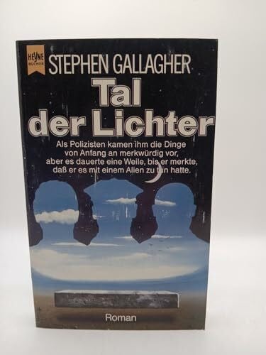 Gallagher, Stephen Tal der Lichter. Roman. Science Fiction.
