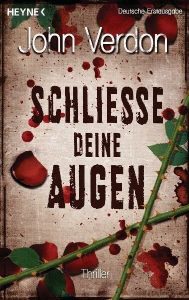 Verdon, John Schließe deine Augen: Thriller