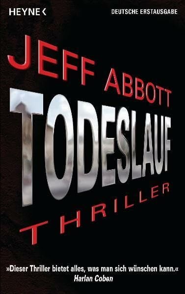Jakober, Norbert Todeslauf: Thriller: Thriller. Deutsche Erstausgabe