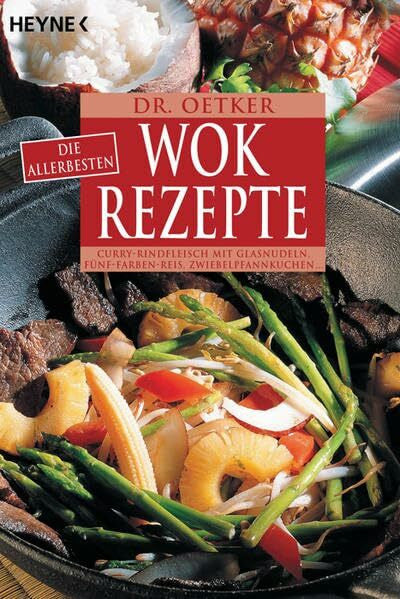 Dr. Oetker Die allerbesten Wok-Rezepte