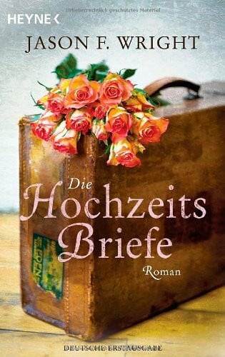 Rahn, Marie Die Hochzeitsbriefe: Roman