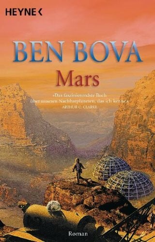 Bova, Ben Mars: Roman: Science Fiction Roman. Aus d. Amerikan. v. Peter Robert