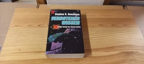 Donaldson, Stephan R. Der Amnion-Zyklus, Band 2: Verbotenes Wissen. Der Schritt zur Vision