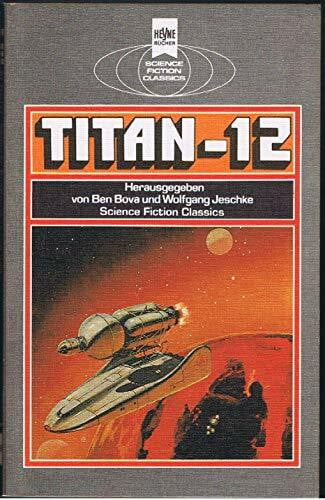 Wolfgang Jeschke (Herausgeber) Titan XII.