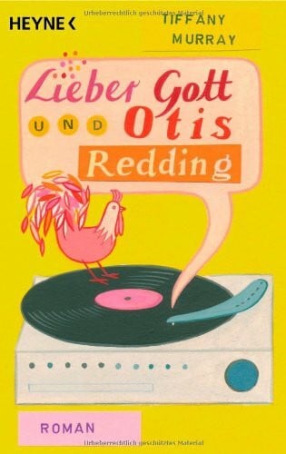 Müller, Carolin Lieber Gott und Otis Redding: Roman