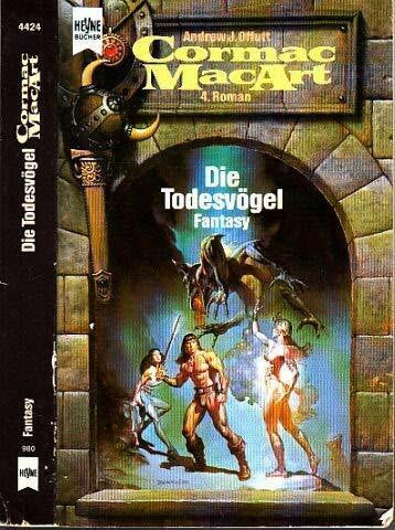 J. Offutt Andrew und Keith Taylor Die Todesvögel. Vierter Roman des Zyklus von Cormac MacArt. Fantasy.