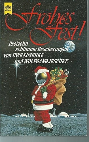 Uwe Luserke, Wolfgang Jeschke Frohes Fest