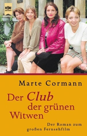 Cormann, Marte Der Club der grünen Witwen
