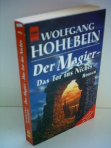 Wolfgang Hohlbein Der Magier, Das Tor ins Nichts