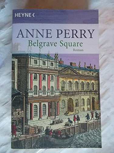 Perry, Anne Belgrave Square: Roman