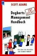 Adams, Scott Dogberts Top Secret Management Handbuch