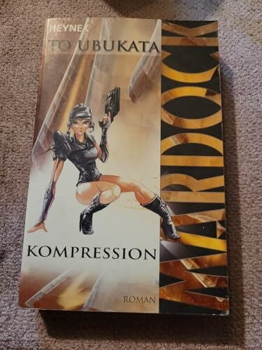 Ubukata, To Kompression: Mardock-Trilogie 1