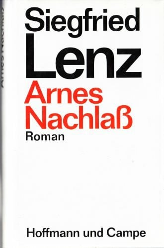 Lenz, Siegfried Arnes Nachlass: Roman
