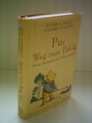 Wasel, Ulrike Pus Weg zum Erfolg: Bärige Strategien, ein Ziel zu erreichen