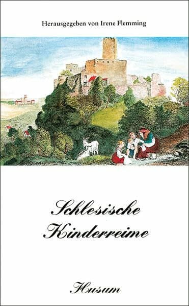 Irene Flemming Schlesische Kinderreime (Husum-Taschenbuch)
