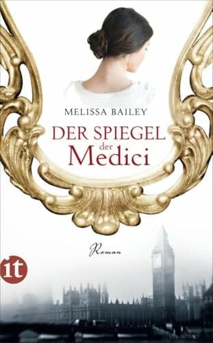 Prummer-Lehmair, Christa Der Spiegel der Medici: Roman (insel taschenbuch)