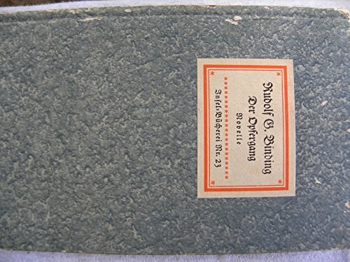 Binding, Rudolf G. Der Opfergang: Eine Novelle (Insel-Bücherei)