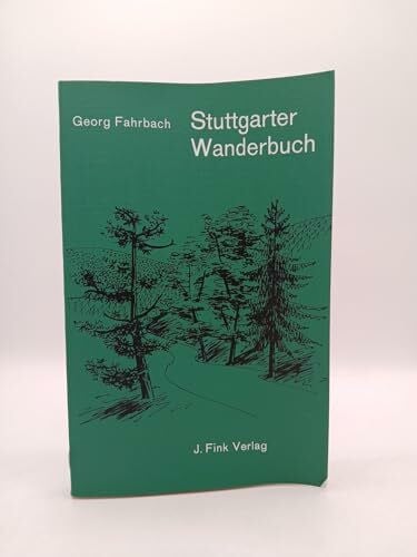 Georg Fahrbach Stuttgarter Wanderbuch. - Georg Fahrbach