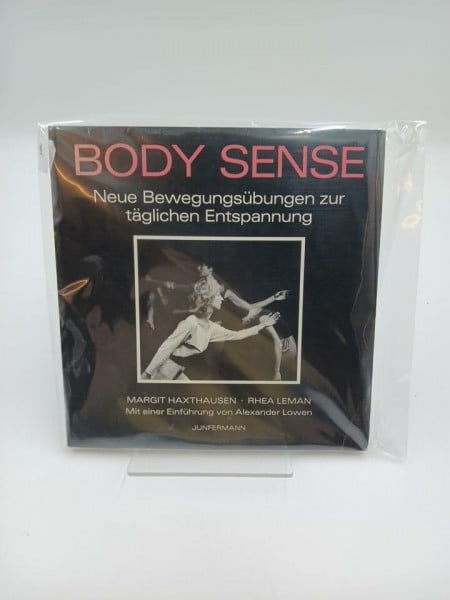 Schust, Jutta Body Sense: Neue Bewegungsübungen zur täglichen Entspannung