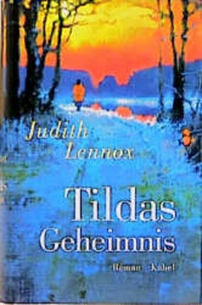 Sandberg-Ciletti, Mechthild Tildas Geheimnis: Roman