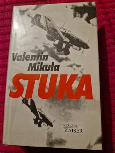 Mikula, Valentin Stuka
