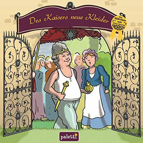Paletti Des Kaisers neue Kleider