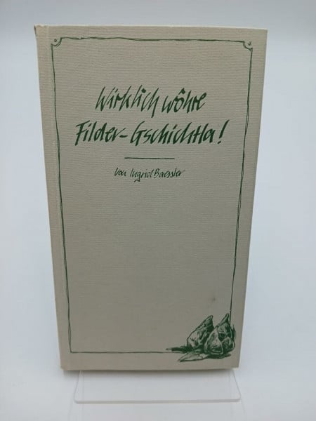 Geza Spiegel Wirklich wohre Filder-Gschichtla