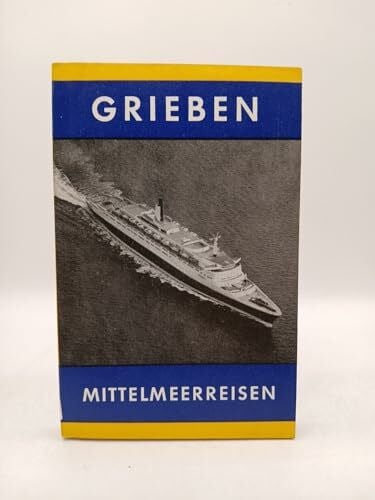 Karl Thiemig Mittelmeerreisen (Grieben Reiseführer)