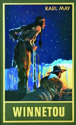 Karl May Winnetou III. Reiseerzählung
