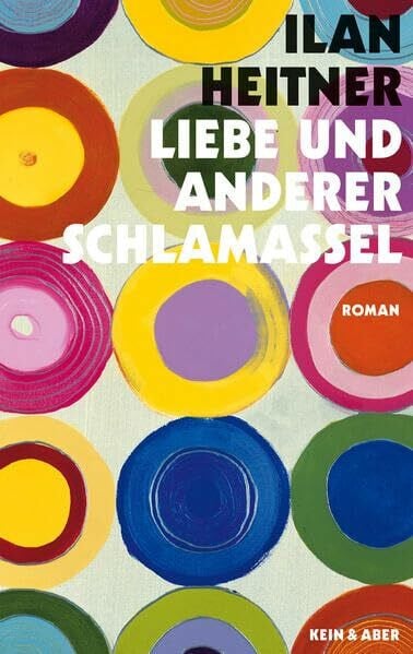 Seidler, Helene Liebe und anderer Schlamassel: Roman