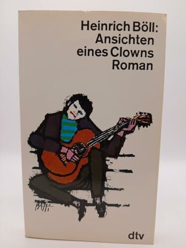 Böll, Heinrich Ansichten eines Clowns