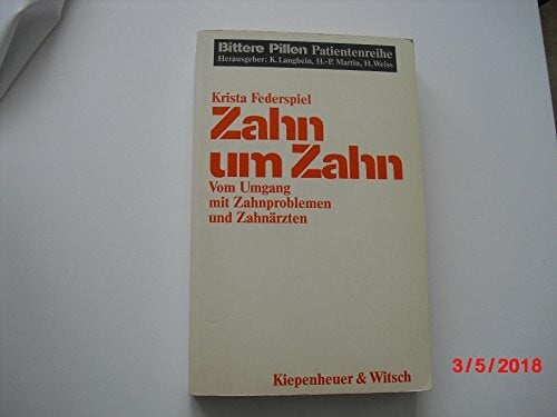 Federspiel, Krista Zahn um Zahn (Bittere Pillen: Patientenreihe)