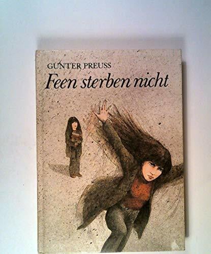Preuß, Gunter Feen sterben nicht