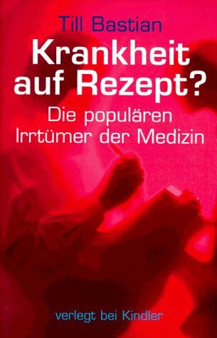 bastian, till Krankheit auf Rezept