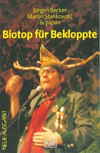 Linke, Manfred Biotop für Bekloppte: Ein Lesebuch für Immi's und Heimathirsche