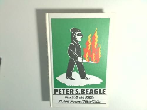 Beagle, Peter S. Das Volk der Lüfte. (Hobbit Presse)