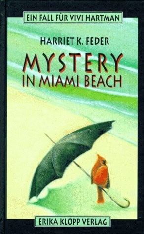 Feder, Harriet K. Mystery in Miami Beach