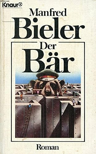 Bieler, Manfred Der Bär.