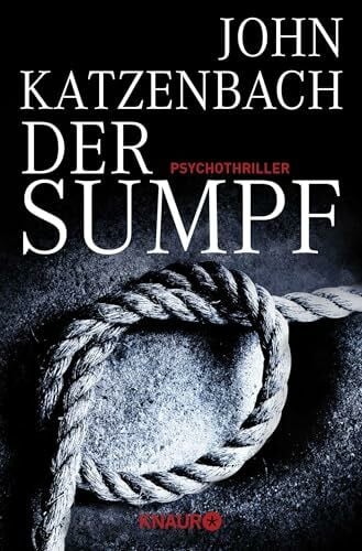 Kreutzer, Anke Der Sumpf: Psychothriller