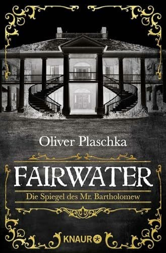 Plaschka, Oliver Fairwater: Ausgezeichnet mit dem Deutschen Phantastikpreis