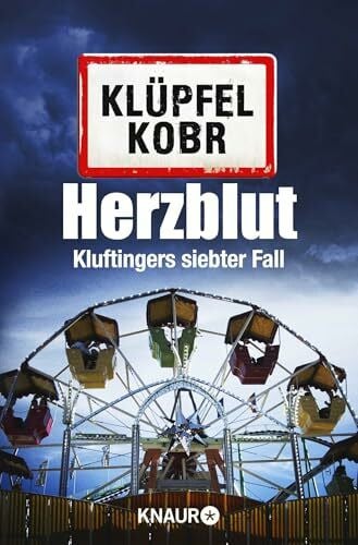 Kobr, Michael Herzblut: Kluftingers siebter Fall | Allgäu-Krimi (Kommissar Kluftinger, Band 7)