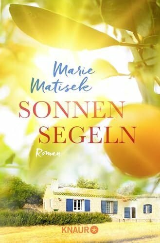 Matisek, Marie Sonnensegeln: Roman