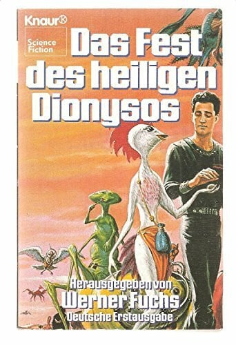 Science-Fiction: Das Fest des heiligen Dionysos
