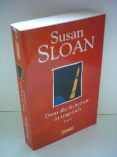 Sloan Susan Denn alle Sicherheit ist trügerisch