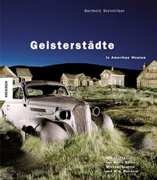 Geisterstädte in Amerikas Westen